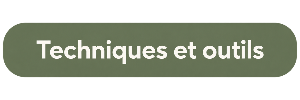 Techniques et outils